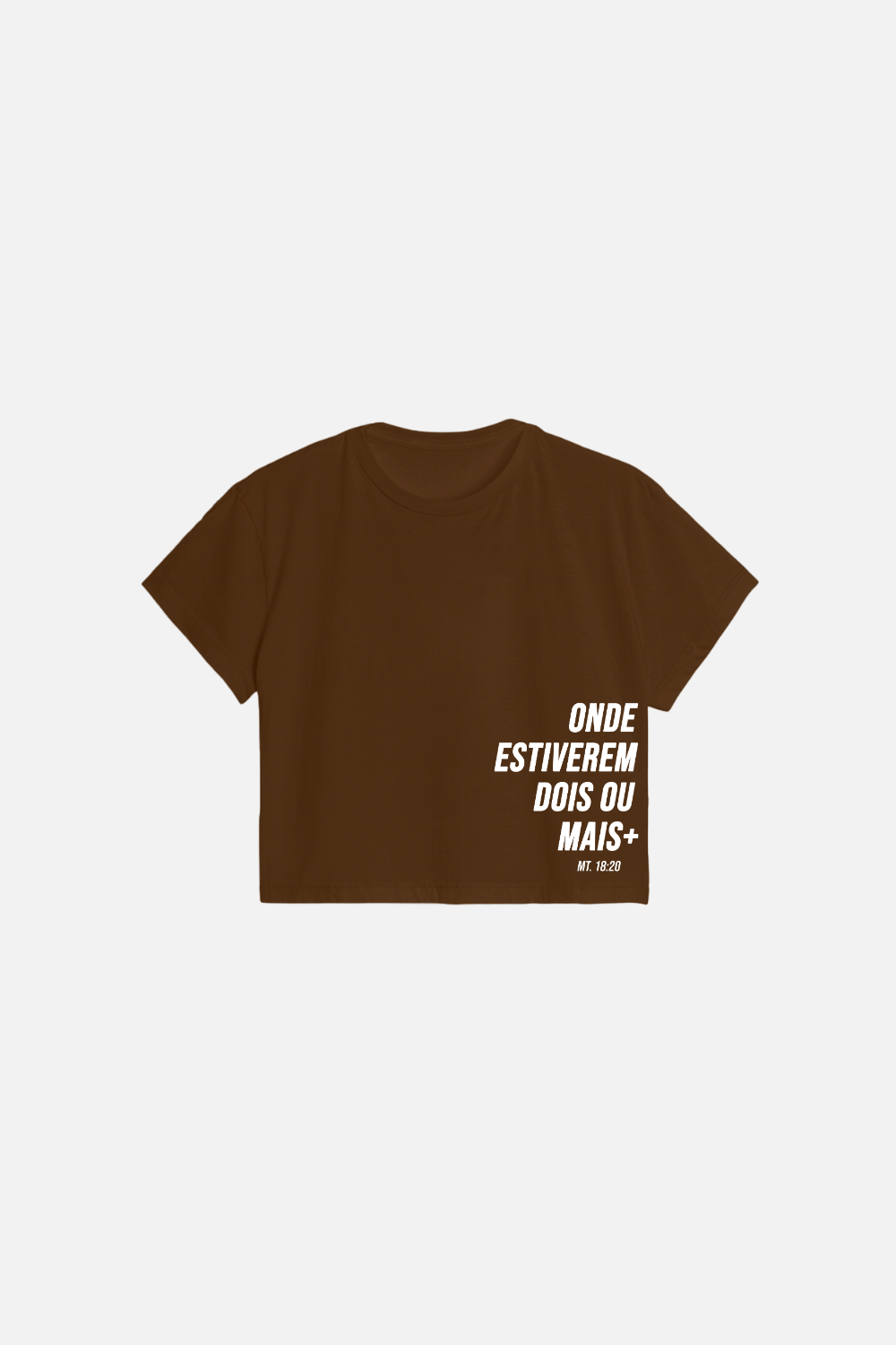 Cropped Regular Dois ou Mais - Onde Estiverem