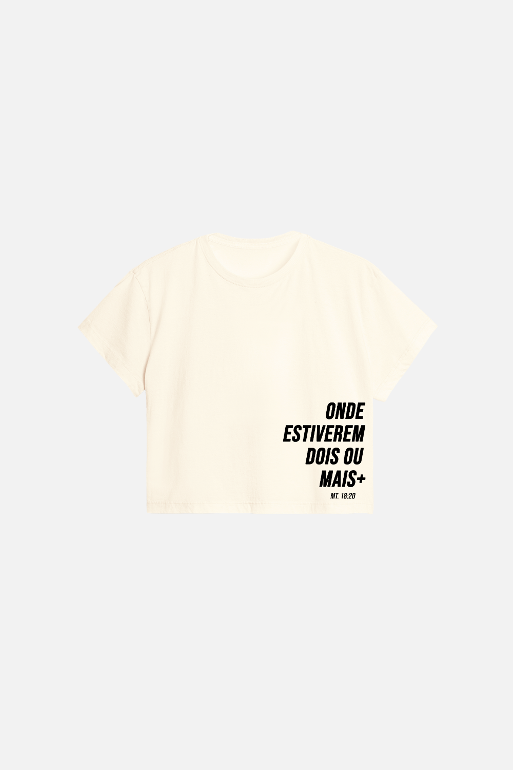 Cropped Regular Dois ou Mais - Onde Estiverem