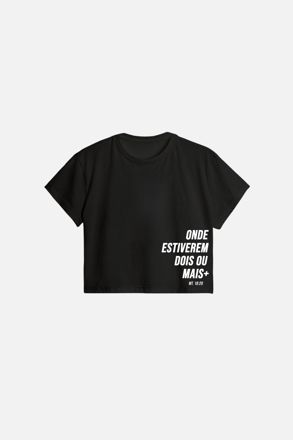 Cropped Regular Dois ou Mais - Onde Estiverem