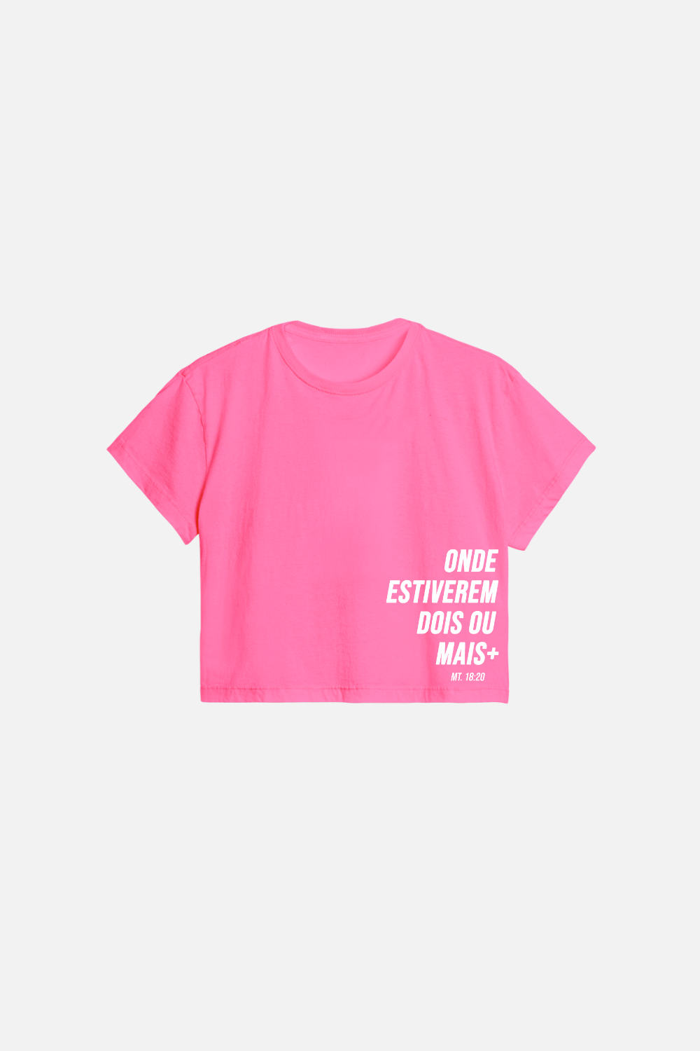 Cropped Regular Dois ou Mais - Onde Estiverem