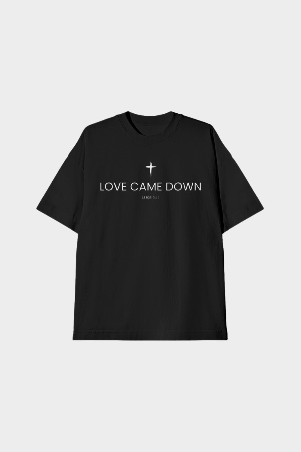 Camiseta Oversized Infantil Dois ou Mais - Love Came Down