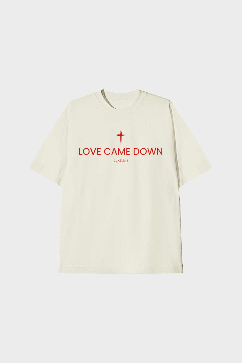 Camiseta Oversized Heavy Dois ou Mais - Love Came Down