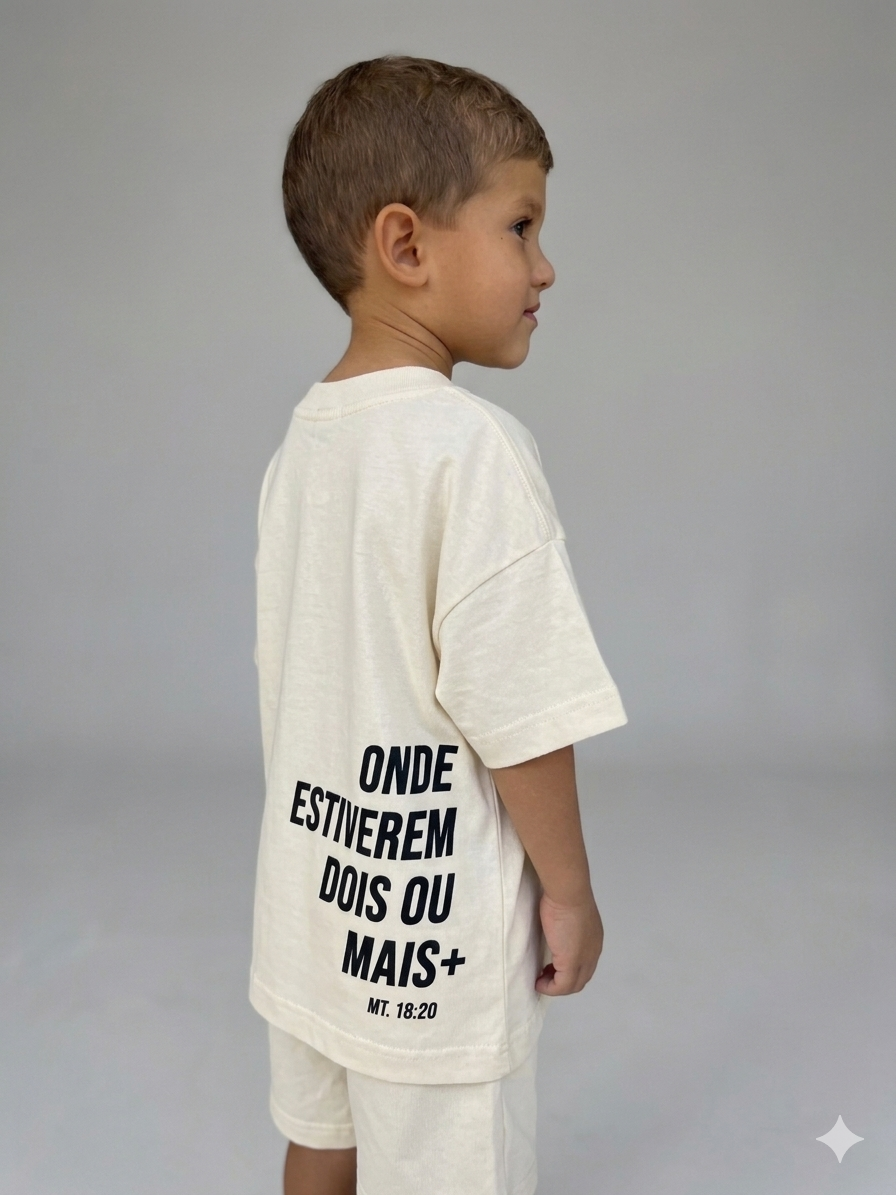 Camiseta Infantil Oversized Dois ou Mais - Onde Estiverem