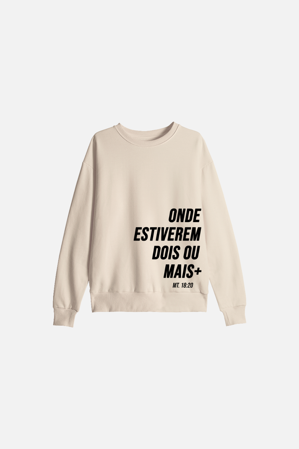 Moletom Careca Tradicional Dois ou Mais - Onde Estiverem