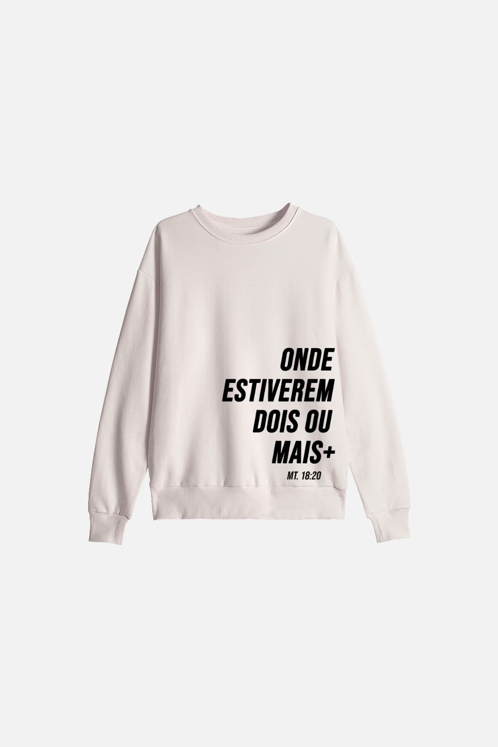 Moletom Careca Tradicional Dois ou Mais - Onde Estiverem